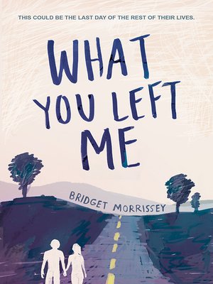 cover image of What You Left Me